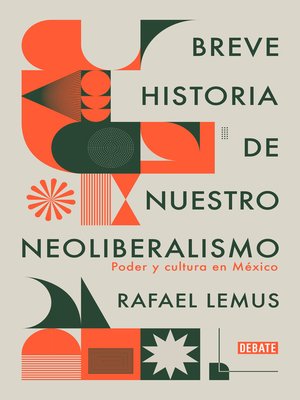 cover image of Breve historia de nuestro neoliberalismo